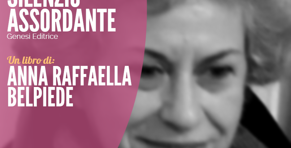 Silenzio Assordante Anna Raffaella Belpiede