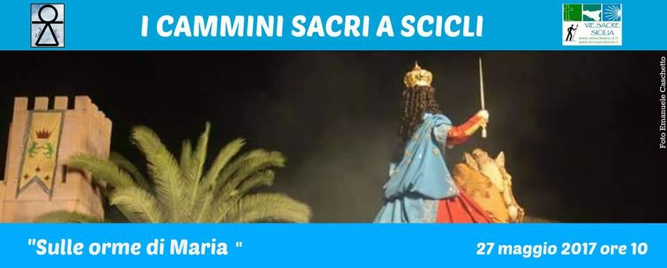 Cammini Sacri a Scicli sulle orme di Maria