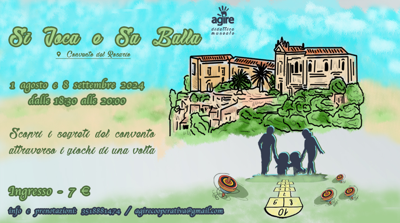 Si ioca e sa balla al Convento del Rosario. Attività per le famiglie